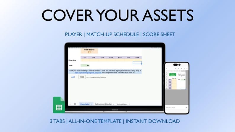 Puede incluir: Una pantalla de ordenador que muestra una hoja de c&aacute;lculo con tres pesta&ntilde;as etiquetadas como "Player", "Match-Up Schedule" y "Score Sheet". El texto "COVER YOUR ASSETS" se muestra encima de la hoja de c&aacute;lculo. La imagen tambi&eacute;n muestra un tel&eacute;fono inteligente que muestra una hoja de c&aacute;lculo similar.