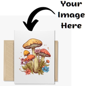 May include: Greeting card featuring a colorful illustration of mushrooms and flowers. The mushrooms have orange and yellow caps with white stems. The flowers are pink, blue, and red. The card is in a tan envelope.