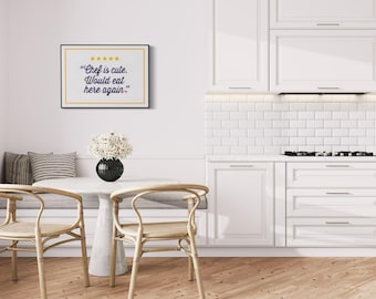 Funny 5-Star Chef Review Print: Quirky Kitchen Wall Art