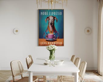Funny Greyhound Coffee Art Print: Espresso Lover Gift