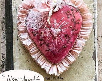 Velvet Sacred Heart Class and Kit Tutorial - Hand Dyed Embroidered Heart Ornament Step by Step Online Course plus Materials