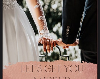 May include: A bride and groom holding hands on a balcony with a pink and white background that says "Let's Get You Married" and "Tips and Tricks on Everything "Wedding""