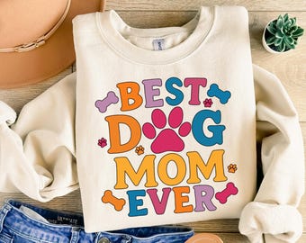 Best Dog Mom Ever Png, Dog Mama png, Mothers Day Gift for Dog Mom Png, Cute Dog Png, Dog Lover Png, Funny Dog Mom Png, Paw Png, Dog Person
