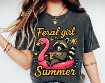 Feral Summer Png, Feral Summer Girl Png, Beach Png, Girls Trip Png, Hello Summer Png, Salty Girl Png, Summer T-Shirt Design,Summer Vibes Png