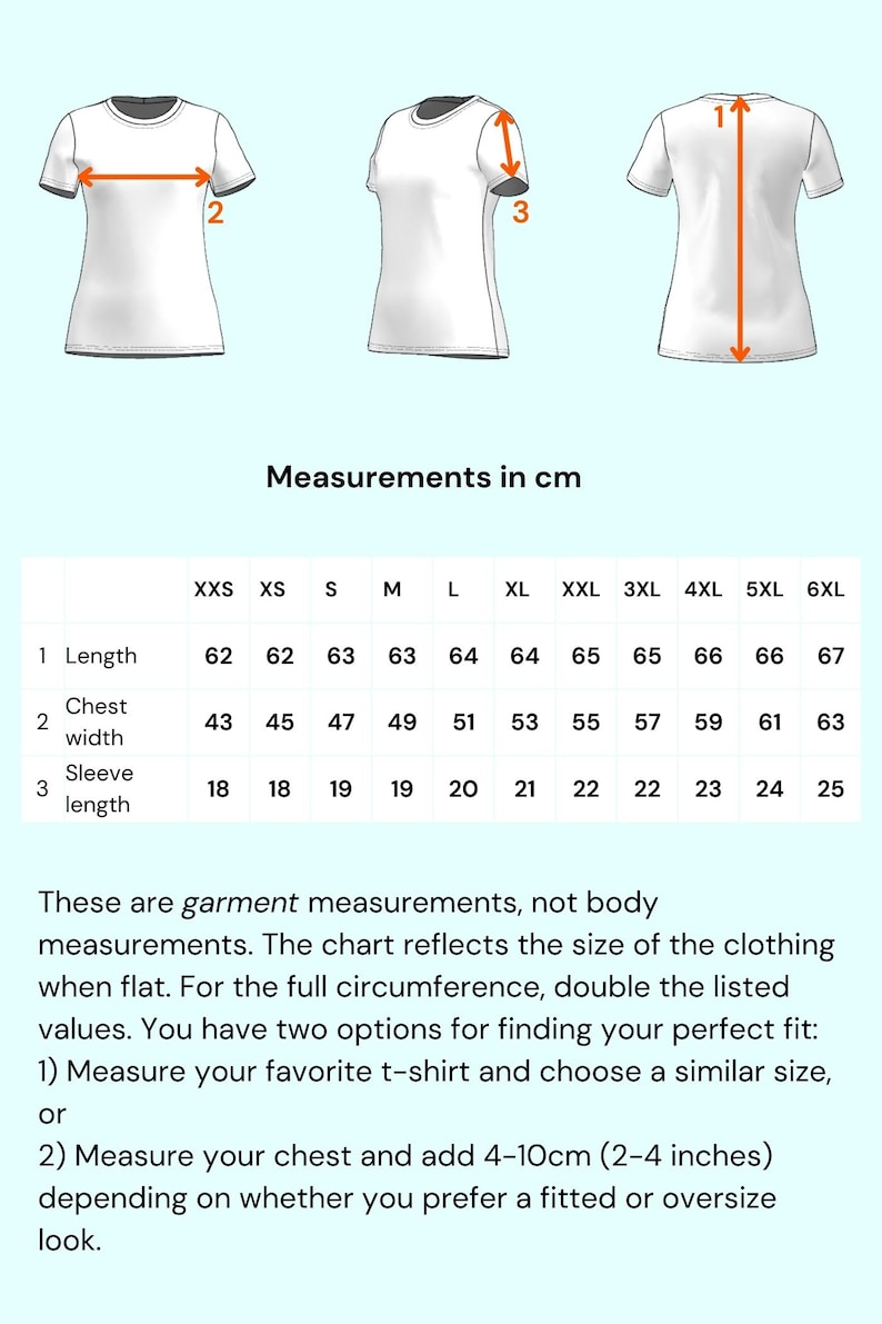 K&ouml;nnte beinhalten: Ein wei&szlig;es T-Shirt mit Ma&szlig;en in Zentimetern. Die Tabelle zeigt L&auml;nge, Brustweite und &Auml;rmell&auml;nge f&uuml;r die Gr&ouml;&szlig;en XXS bis 6XL. Anweisungen zur Messung eines Lieblings-T-Shirts oder der Brustgr&ouml;&szlig;e f&uuml;r die beste Passform sind enthalten.