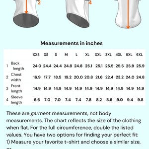 May include: White t-shirt with measurements in inches. The chart shows back length, chest width, front length, and sleeve length for sizes XXS to 6XL. Instructions are included for finding the right fit.