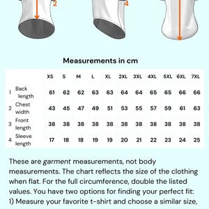 May include: White t-shirt with measurement diagrams and a size chart in centimeters. The chart shows back length, chest width, front length, and sleeve length measurements for sizes XS to 7XL. The text explains how to find the right fit.