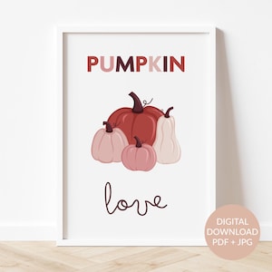 Kürbis Liebe - niedliche und moderne druckbare Wandkunst, Einzigartige Herbst Dekoration für Wohnzimmer, Gemütlicher Herbst, Halloween Poster