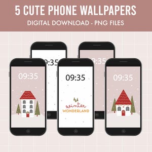 May include: Five digital phone wallpapers featuring a winter wonderland theme. Each wallpaper has a white house with a red roof, green trees, and a light pink background with white snowflakes. The text "winter wonderland" appears on one of the wallpapers.