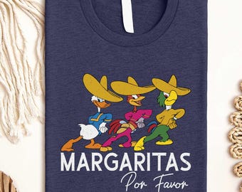 Margaritas Por Favor Shirt, Disney Margarita Shirt, The Three Caballeros Shirt, Disneyland Shirt, Disney Friends Shirt, Disney Epcot T-shirt