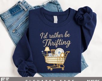 Id Rather Be Thrifting Shirt, Vintage Shopping Cart Sweater Gift, Cozy Thrift Lover Graphic Tee, Antique Dishware Sweatshirt
