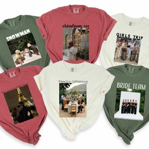 Custom Text And Photo Shirt, Comfort Colors Custom Shirt, Custom Picture Shirt, Make Your Own Shirt, Custom Family Shirt, Your Text Shirt