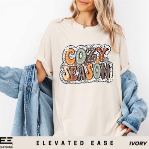 Comfort Colors Cozy Season Shirt, Cozy Shirt, Cozy Fall Shirt, Thanksgiving Shirt, Autumn Shirt, Cozy Vibes Shirt, Fall Season Shirt