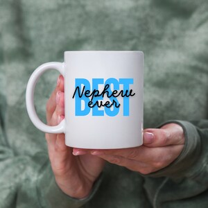 Nephew gift For nephew coffee mug, nephew gift idea, funny nephew gift, gift for nephew, nephew cup 11 Oz, 15 Oz.