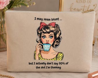Funny Pop Art Woman Makeup Pouch: Sarcastic Zippered Cosmetic Bag