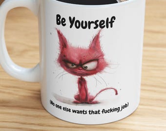 Inappropriate Cat Coffee Mug: Funny Rude Humor Gift