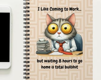 Funny Cat Notebook: Quirky Office Humor, Snarky Coworker Gift