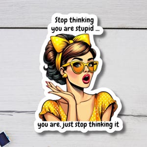Sarcastic Pop Art Woman Sticker: Edgy Humor Vinyl Decal