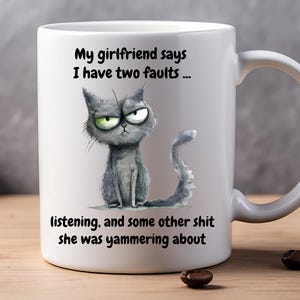Funny Cat Mug: Sarcastic Quote, Novelty Gift for Humor Lovers