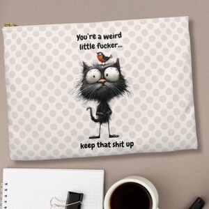 Funny Cat Makeup Bag: Quirky Quote Zipper Pouch