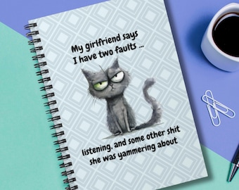 Funny Cat Spiral Notebook: Sarcastic Saying, Sassy Journal