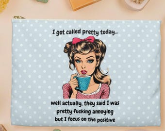 Pop Art Woman Zippered Pouch Funny Accessory Bag for Makeup Sarcastic Cosmetic Case &quot;Pretty Annoying&quot; Quote Pouch Makeup Organizer Bag