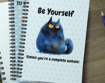 Funny Cat Spiral Notebook: Sarcastic Journal, Snarky Gag Gift