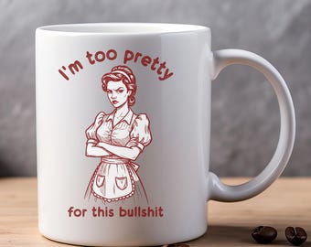 Snarky Retro Ceramic Coffee Mug: Funny Sassy Gift