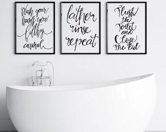 Printable Bathroom prints set of 3, wash your hands, flush the toilet, lather rinse repeat, hand lettered prints, ready to frame, digital