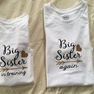 Set of Big Sister again  and Big  Sister in training, two iron on decals, do it yourself, shirts not included