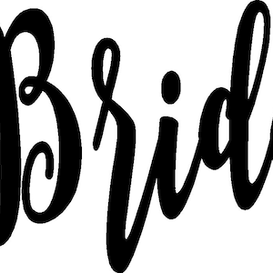 Bride, 10 x 7.25, choice of color, iron on decal, diy, free shipping