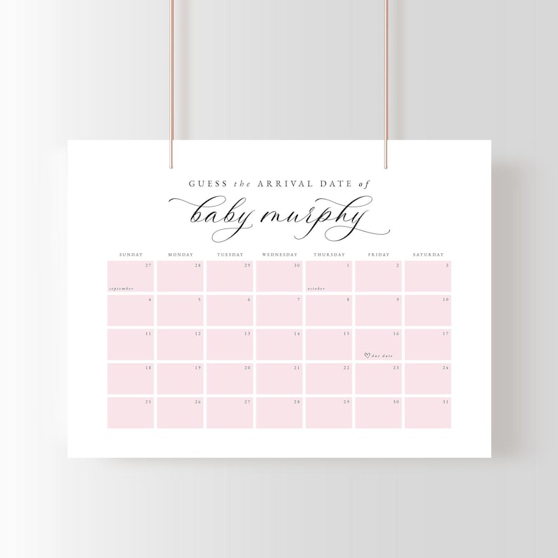 May include: A white paper calendar with a pink grid, designed to guess the arrival date of "baby murphy." The calendar includes the days of the week and the months of September and October. The text "Guess the arrival date of baby murphy" is written at the top.