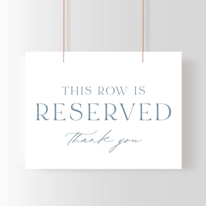 Reserved Row Wedding Sign, Printable Minimalist This Row is Reserved ...