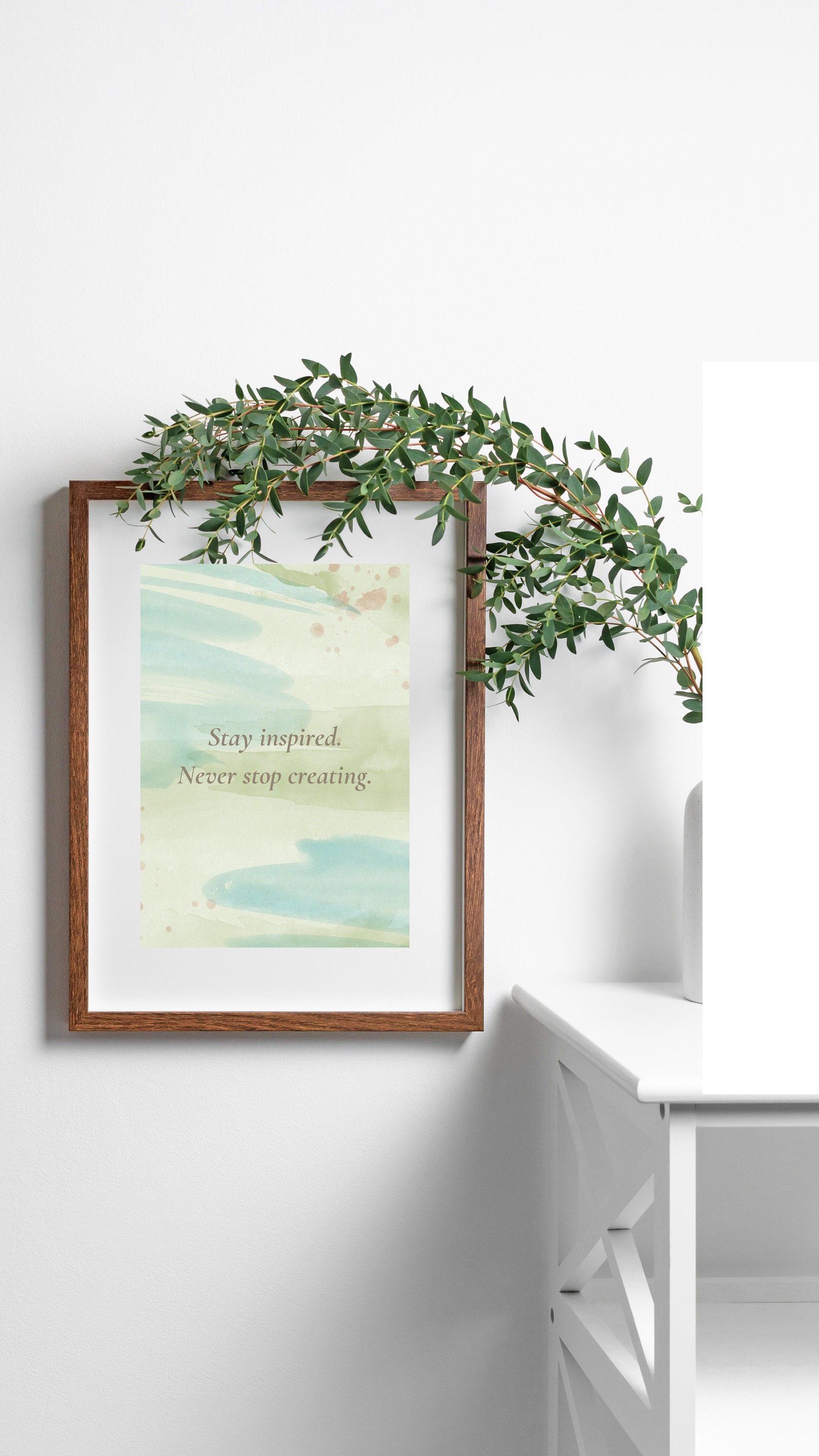 Stay Inspired, Never Stop Creating, Instant Download Motivational Wall ...