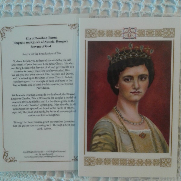 Zita of Bourbon-Prima Laminated Holy-Prayer Cards /Warm White Card Stock Servant of God Zita, Empress of Austria, Image from my Acrylic Art