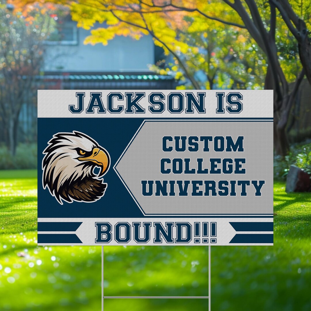 College Bound Yard Sign/college Logo Sign/custom College Yard Sign ...