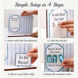 May include: A four-step guide to setting up a wooden book tracker. The tracker has a blue and white patterned background, with the text "Books Read This Year" and "Christy's Library". Includes number tiles to track books read.
