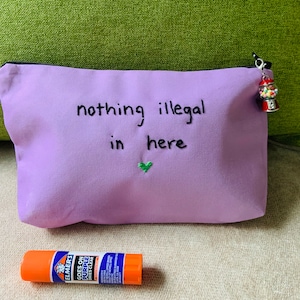 Funny make up bag, cosmetic bag funny, nothing illegal in here, dream big bag, gumball machine charm, waterproof bag, gift, nostalgic