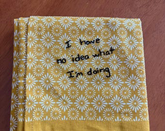 Kitchen Towels with funny sayings, hand embroidery, tea towel, gift for her, kitchen inspiration, gifts for holidays