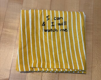 Inspiring Kitchen Towel, Yellow Dish Towel, Decor Kitchen Towel, Funny Tea Towel, Flour Sack Quality Towel, Gift for Hostess, Gift for Her