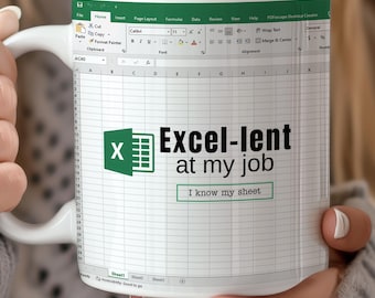 Excel-lent At My Job Excel Mug, Gift Idea for Colleagues, Office Gift for Boss, Funny Mug, Nerd Gift,Coworker Coffee Mug,Accountant,CPA Gift