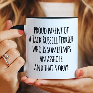 Funny Jack Russell Terrier Mug for Dog Lover Jack Russell Coffee Mug for Jack Russell Lover Dog Breed Mug for Dog Mom Dog Lover Gift For Her