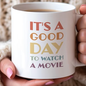 Movie Gift for Movie Lover Mug Fun Gift for Cinephile Mug for Film Buffs Gift for Birthday Mug for Best Friend Gift for Funny Present Idea