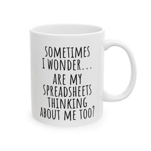 Taza con hoja de cálculo de Excel, regalo de nerd para contable, regalo para jefe, taza de café con hoja de cálculo, taza de contabilidad, regalo de analista de datos, taza divertida de Excel imagen 7