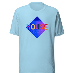 House Music T-Shirt: EDM Festival Outfit