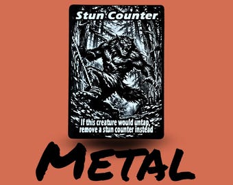 Metal Stun Counter Token for Magic the Gathering