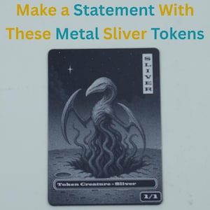Metal Sliver Token for Commander, EDH | Custom Metal MTG Token | Engraved Aluminum Game Accessory