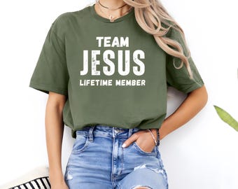Team Jesus Lifetime Member T-Shirt: Christian Faith Soft Cotton Apparel