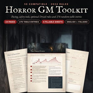 May include: A Horror GM Toolkit for 5E compatible 2024 rules, featuring 24 pages, 276 table entries, and 4 fillable sheets. The document includes sections titled Omens & Hauntings and The Dread Curve, with text in English and Italiano.