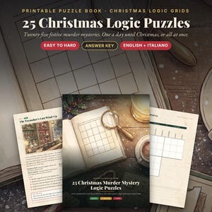 Può includere: Un libro di enigmi stampabile intitolato 25 Christmas Murder Mystery Logic Puzzles con griglie festive, chiave di risposta e testo in inglese e italiano. La copertina mostra un libro aperto, una lente d'ingrandimento e una tazza di caffè.